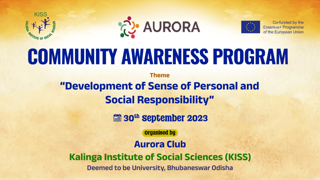 Community Awareness Program Conducted at KISS-DU AURORA Club - KISS ...